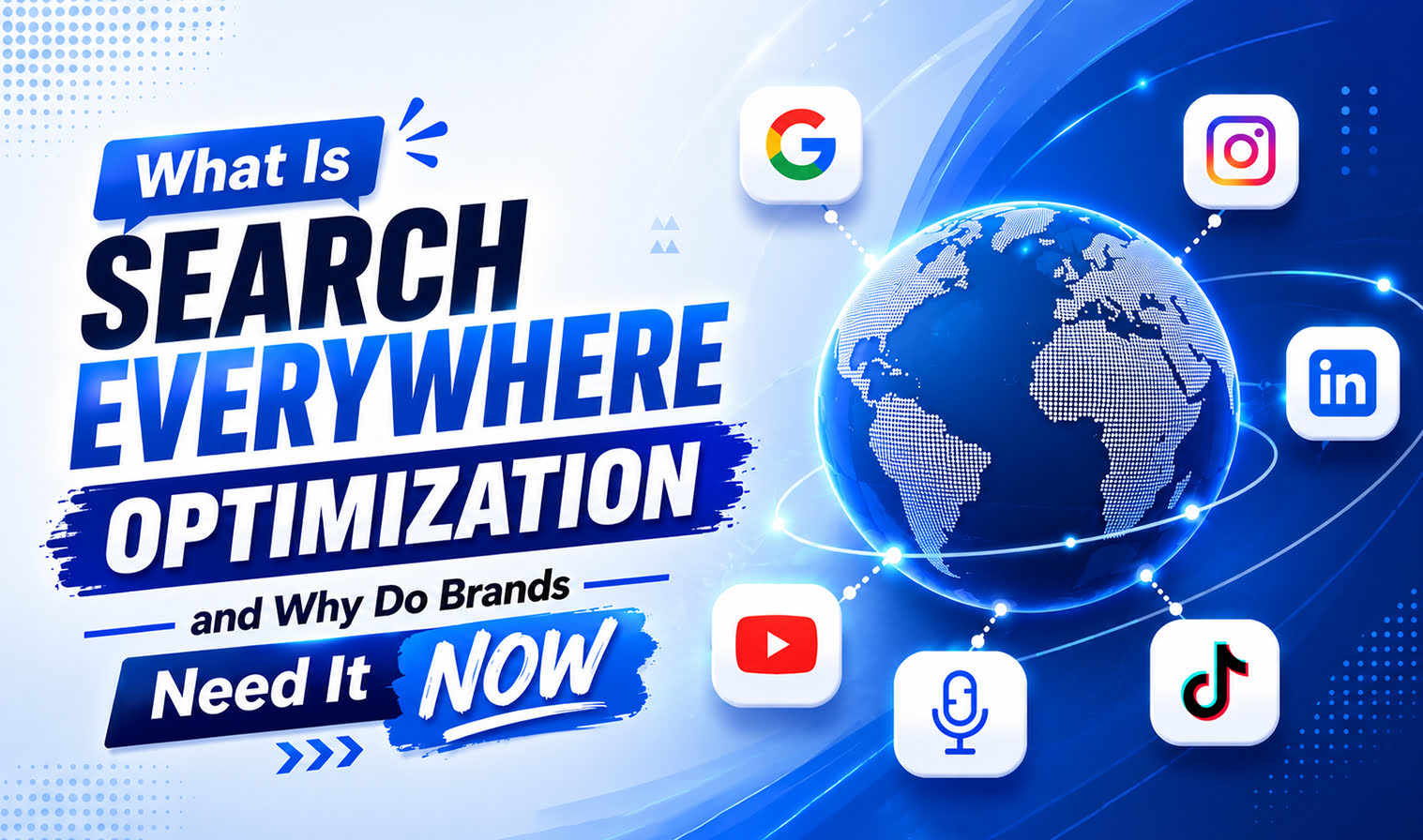 What Is Search Everywhere Optimization and Why Do Brands Need It Now